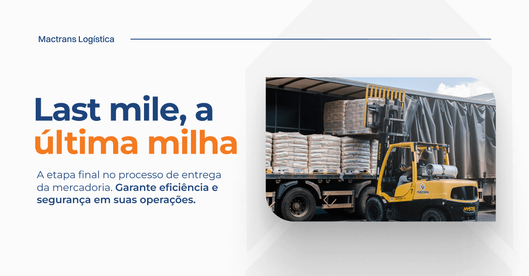 Logística de Última Milha Eficiência na Entrega Final